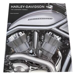 Harley-Davidson The Legendary Models Hardcover Book Pascal Szymezak 2011